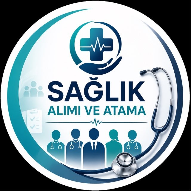 SAĞLIKÇI ALIMI & ATAMA