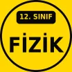 12. Sınıf Fizik