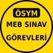 ÖSYM MEB Sınav Görevleri