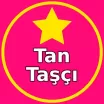 Tan Taşçı Burada