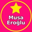 Musa Eroğlu Burada