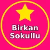 Birkan Sokullu Burada