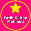 Fatih Sultan Mehmed Burada