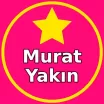 Murat Yakın Burada