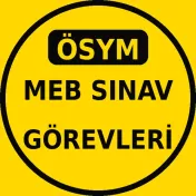 ÖSYM MEB Sınav Görevleri