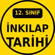 12. Sınıf İnkılap Tarihi