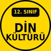 12. Sınıf Din Kültürü