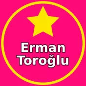 Erman Toroğlu Burada