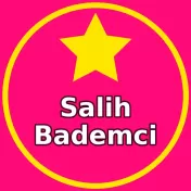 Salih Bademci Burada