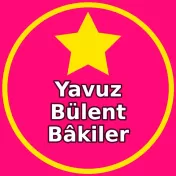 Yavuz Bülent Bâkiler Burada