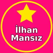 İlhan Mansız Burada