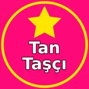 Tan Taşçı Burada