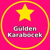 Gülden Karaböcek Burada