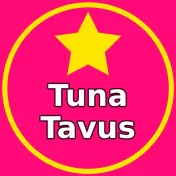 Tuna Tavus Burada