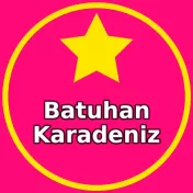 Batuhan Karadeniz Burada