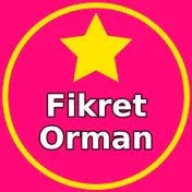 Fikret Orman Burada