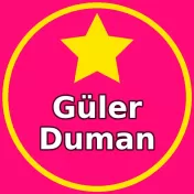 Güler Duman Burada