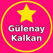 Gülenay Kalkan Burada