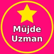 Müjde Uzman Burada
