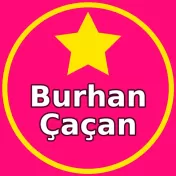 Burhan Çaçan Burada
