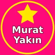 Murat Yakın Burada