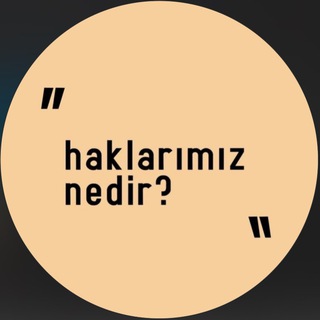 HAKLARIMIZ NEDİR?